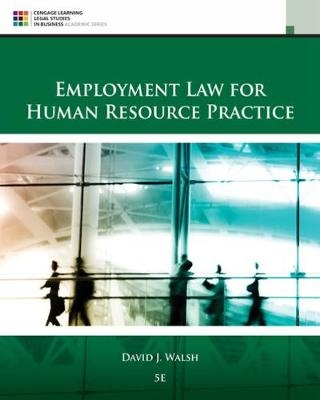 Employment Law for Human Resource Practice - David Walsh