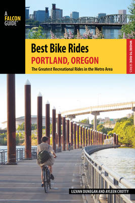 Best Bike Rides Portland, Oregon - Lizann Dunegan, Ayleen Crotty