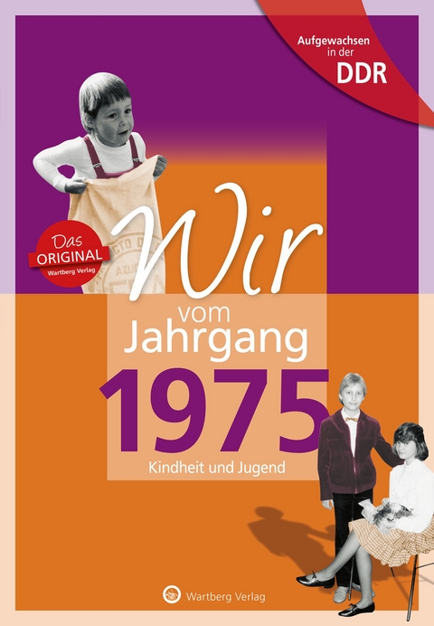 Aufgewachsen in der DDR - Wir vom Jahrgang 1975 - Kindheit und Jugend - Michael Schulz