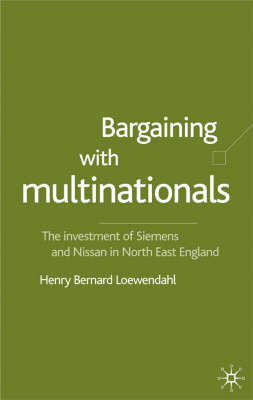Bargaining with Multinationals -  H. Loewendahl