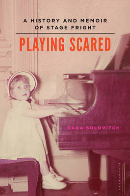 Playing Scared - Sara Solovitch