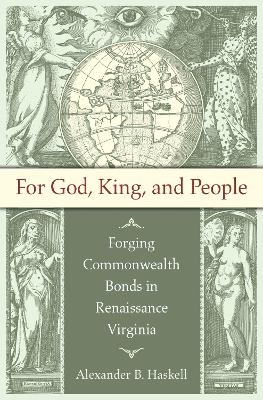 For God, King, and People - Alexander B. Haskell