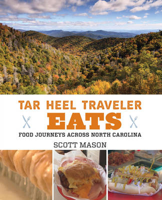 Tar Heel Traveler Eats - Scott Mason