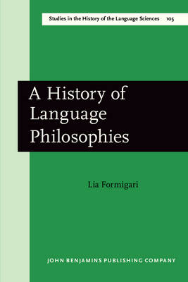 A History of Language Philosophies - Lia Formigari