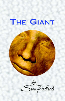 The Giant - Sam Friedland