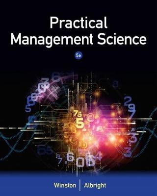 Practical Management Science - Wayne Winston, S. Albright