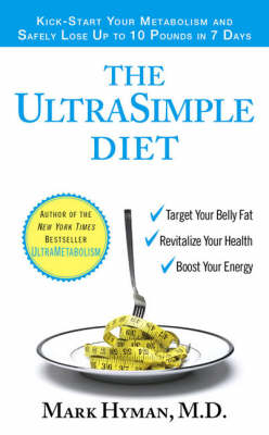 The UltraSimple Diet - Dr. Mark Hyman