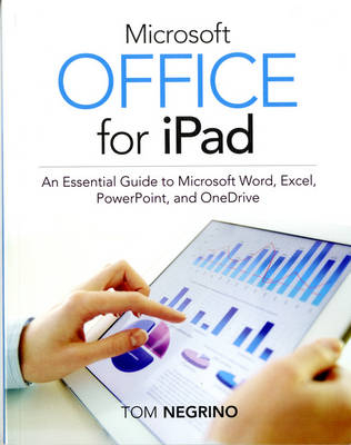 Microsoft Office for iPad - Tom Negrino