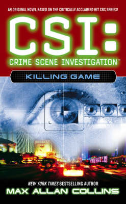 CSI Killing Game - Max Allan Collins