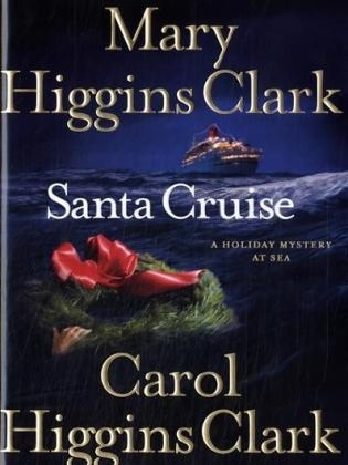 Santa Cruise - Mary Higgins Clark