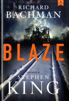 Blaze - Richard Bachman