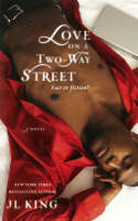 Love On A Two-way Street - J.L. King, Tremell McKenzie