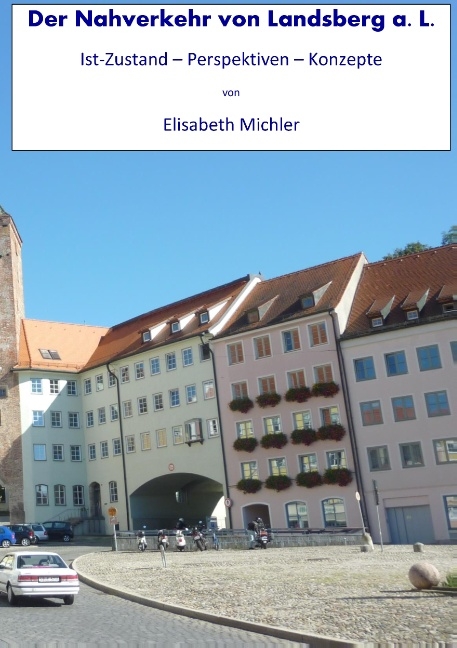 Der Nahverkehr in Landsberg a. L. - Elisabeth Michler