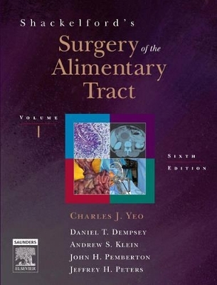 Shackelford's Surgery of the Alimentary Tract - Charles J. Yeo