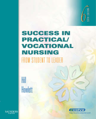 Success in Practical/Vocational Nursing - Signe S. Hill, Helen Stephens Howlett
