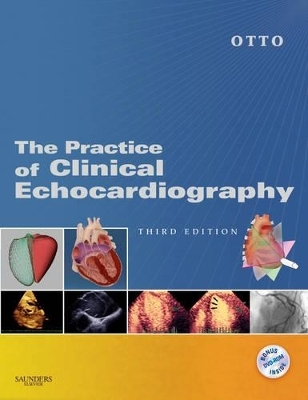Practice of Clinical Echocardiography - Catherine M. Otto
