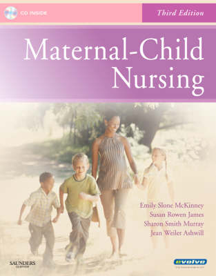 Maternal-Child Nursing - Emily Slone McKinney, Susan Rowen James, Sharon Smith Murray, Jean W. Ashwill