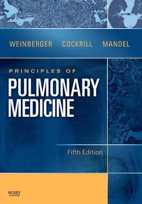 Principles of Pulmonary Medicine - Steven E. Weinberger, Barbara A. Cockrill, Jess Mandel