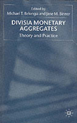 Divisia Monetary Aggregates - 