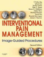 Interventional Pain Management - P. Prithvi Raj, Gabor Racz, Leland Lou, Serdar Erdine, Peter S. Staats