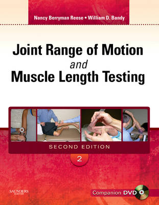 Joint Range of Motion and Muscle Length Testing - Nancy Berryman Reese, William D. Bandy