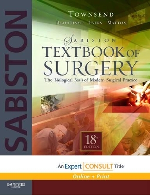 Sabiston Textbook of Surgery - Courtney M. Townsend, B. Mark Evers, R. Daniel Beauchamp, Kenneth L. Mattox