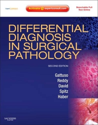 Differential Diagnosis in Surgical Pathology - Paolo Gattuso, Vijaya B. Reddy, Odile David, Daniel J. Spitz, Meryl H. Haber