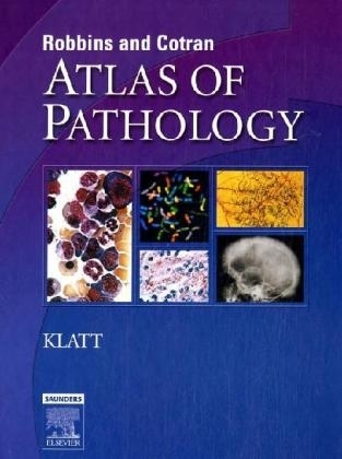 Robbins and Cotran Atlas of Pathology - Edward C. Klatt