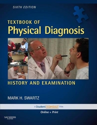 Textbook of Physical Diagnosis - Mark H. Swartz