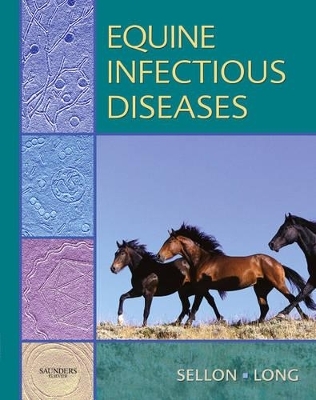 Equine Infectious Diseases - 