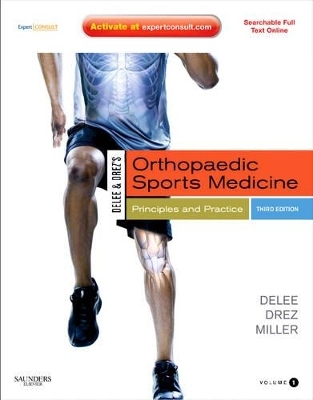 Delee & Drez's, Orthopaedic Sports Medicine - Jesse C. DeLee, Stephen R. Thompson, David Drez  Jr., Mark D. Miller