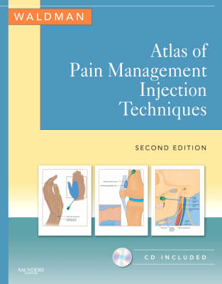 Atlas of Pain Management Injection Techniques - Dr. Steven D. Waldman