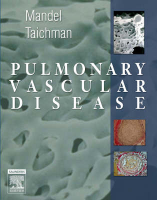 Pulmonary Vascular Disease - Jess Mandel, Darren Taichman