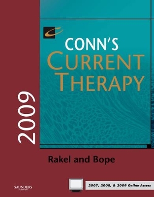 Conn's Current Therapy - Robert E. Rakel, Edward T. Bope