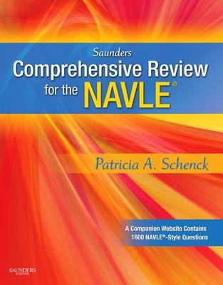 Saunders Comprehensive Review for the NAVLE® - Patricia Schenck