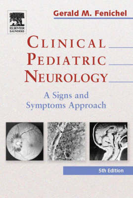 Clinical Pediatric Neurology - Gerald M. Fenichel