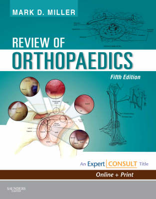 Review of Orthopaedics - Mark D. Miller