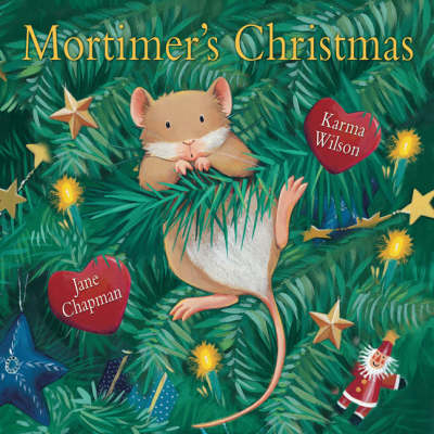 Mortimer's Christmas - Karma Wilson