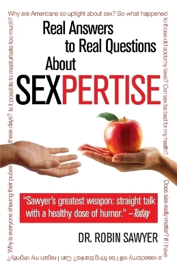 Sexpertise - Dr. Robin Sawyer