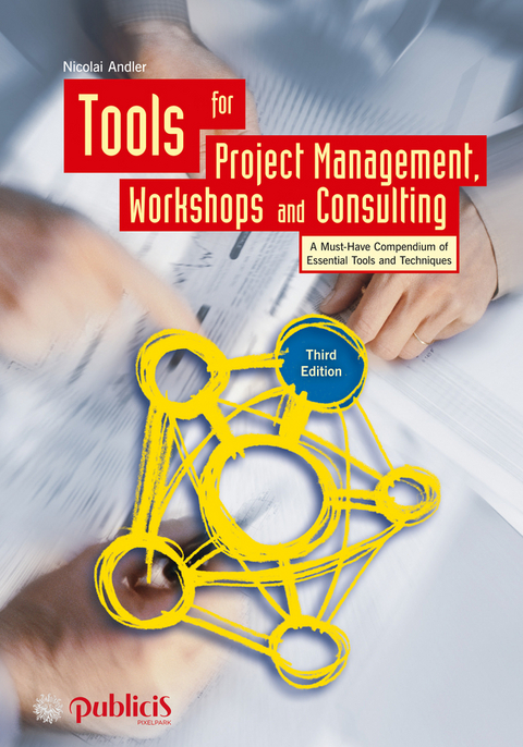 Tools for Project Management, Workshops and Consulting - Nicolai Andler