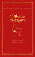 Cocktail Therapy - Leanne Shear, Tracey Toomey