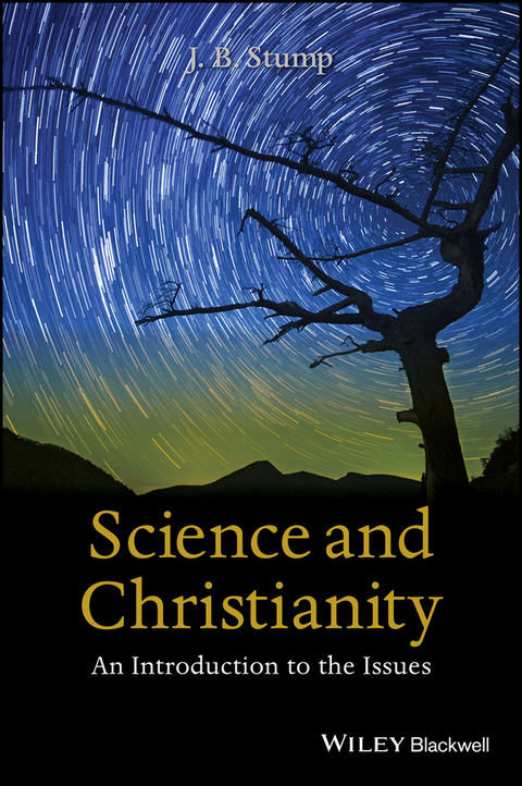 Science and Christianity -  J. B. Stump