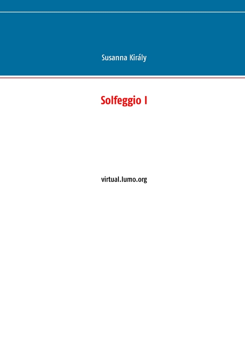 Solfeggio I - Susanna Király