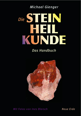 Die Steinheilkunde - Michael Gienger