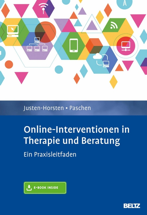 Online-Interventionen in Therapie und Beratung -  Agnes Justen-Horsten,  Helmut Paschen