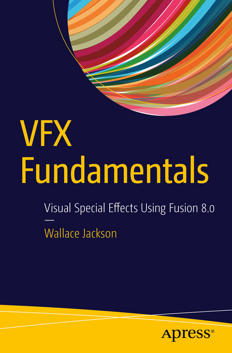 VFX Fundamentals -  Wallace Jackson