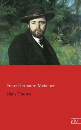 Hans Thoma - Franz Hermann Meissner