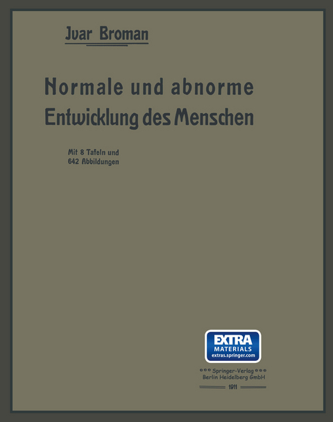 Normale Und Abnorme Entwicklung Des Menschen Von Ivar Bromann Isbn 978 3 642 51221 6 Fachbuch Online Kaufen Lehmanns De