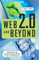 Web 2.0 and Beyond -  Funk Tom Funk