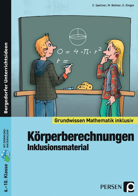 Körperberechnungen - Inklusionsmaterial - Cathrin Spellner, Marco Bettner, Erik Dinges